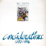 bill-dixon-considerations